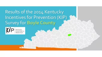 Results of the 2014 Kentucky  Incentives for Prevention (KIP) Survey for Boyle County  Data