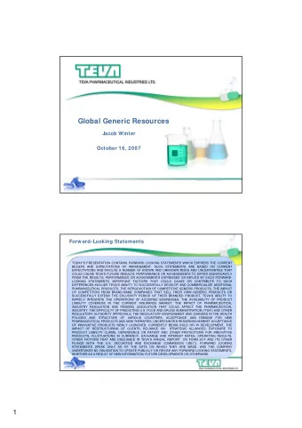 Global Generic Resources  Jacob Winter  October 16, 2007  Forward-Looking Statements  TODAYS