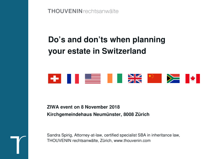 do s and don ts when planning your estate in switzerland