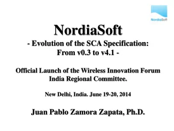 NordiaSoft  - Evolution of the SCA Specification:  From v0.3 to v4.1 -  Official Launch of the