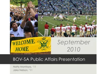 September  2010  BOV-SA Public Affairs Presentation  Natty Montoya, 11  Jake Nelson, 11