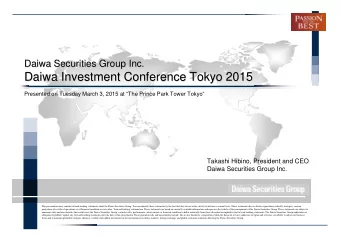 Daiwa Investment Conference Tokyo 2015  2015  Daiwa Investment Conference Tokyo  Presented on