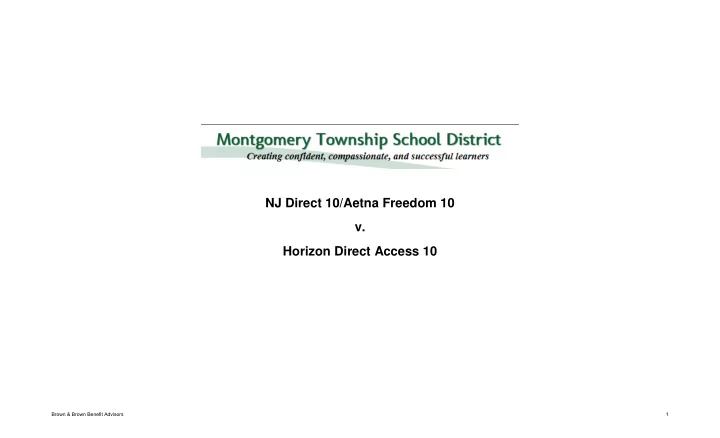 nj direct 10 aetna freedom 10 v horizon direct access 10