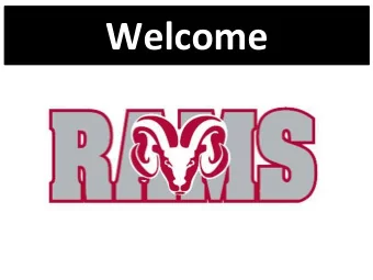 Welcome  RAMS Policies  Arrival / Dismissal  Absences  After School Activities  Tardies