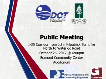Public Meeting  I-35 Corridor from John Kilpatrick Turnpike  North to Waterloo Road  October 26,