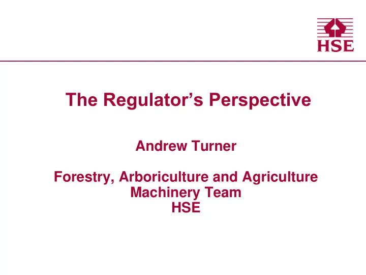 the regulator s perspective