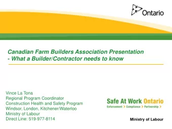 - What a Builder/Contractor needs to know  Vince La Tona  Regional Program Coordinator