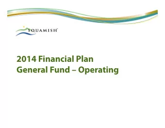 2014 Financial Plan  General Fund  Operating  CFO Comments  - Zero% Scenario  Setting the stage: