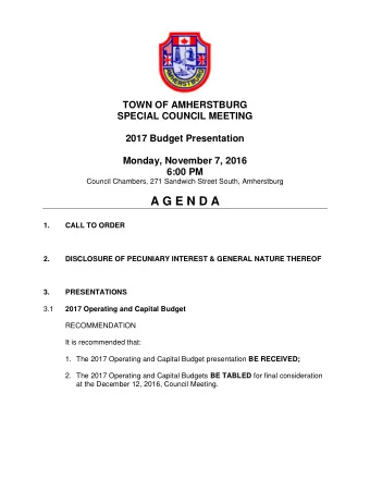 A G E N D A  1.  CALL TO ORDER  2.  DISCLOSURE OF PECUNIARY INTEREST &amp; GENERAL NATURE THEREOF