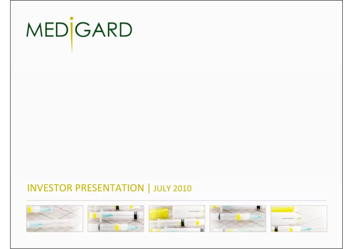 medigard background established as medisafe instruments