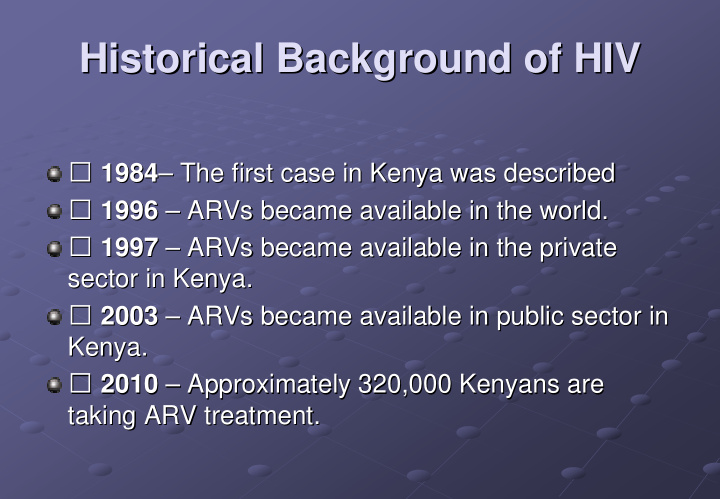historical background of hiv historical background of hiv