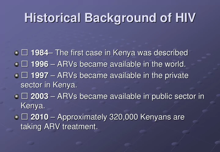 historical background of hiv historical background of hiv