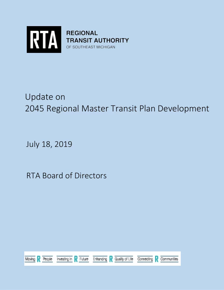 update on 2045 regional master transit plan development