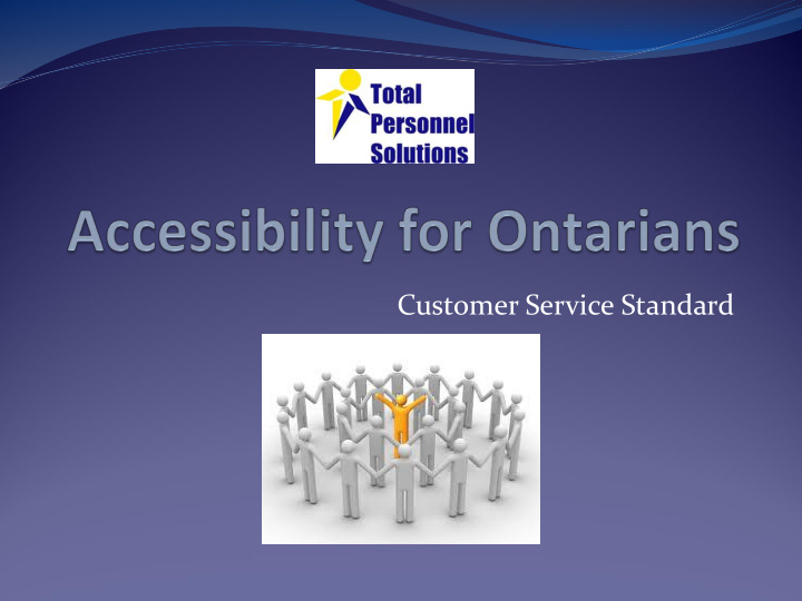 customer service standard accessibility is the law in