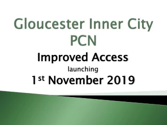 Im  Improved  oved Ac  Acce  cess  ss  launching st Novem 1 st  vember  ber 2019  Wo  Working