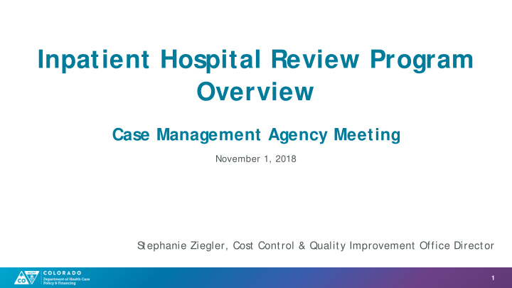 inpatient hospital review program overview