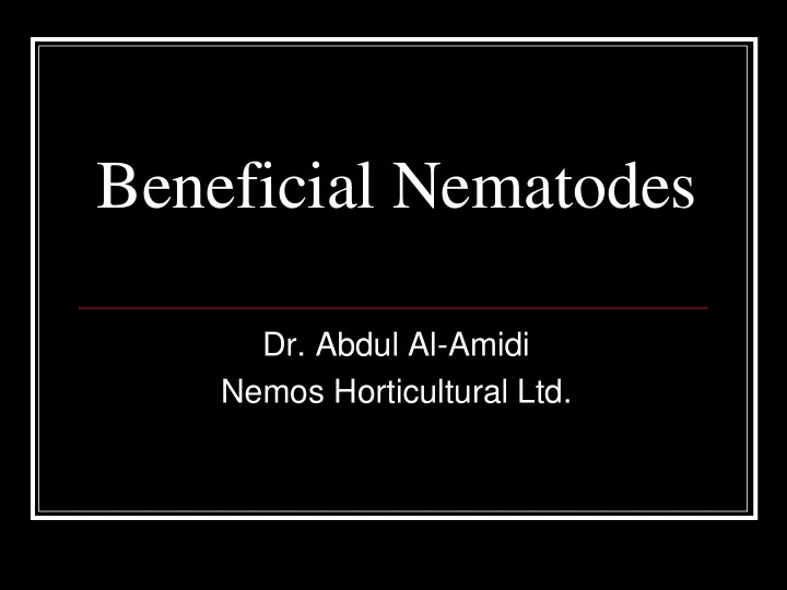 beneficial nematodes