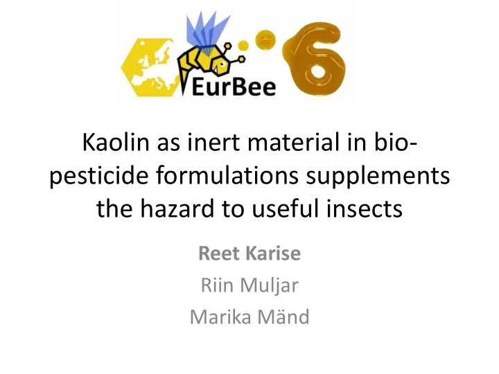 kaolin as inert material in bio