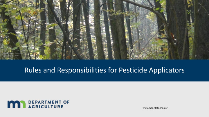 rules and responsibilities for pesticide applicators