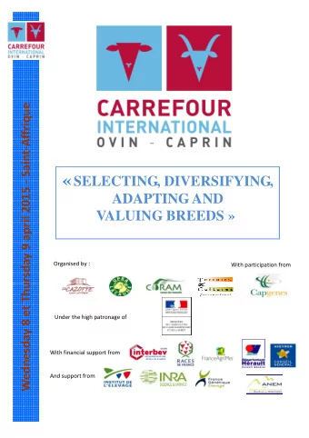Wednesday 8 et Thursday 9 april 2015 - Saint-Affrique the first Carrefour International Ovin/Caprin