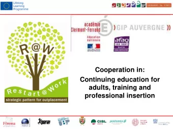 adults, training and  professional insertion  GRETA network:  40-year commitment in  continuing