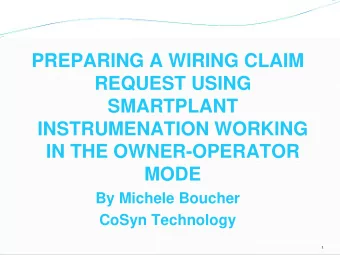 PREPARING A WIRING CLAIM  REQUEST USING  SMARTPLANT  INSTRUMENATION WORKING  IN THE OWNER-OPERATOR