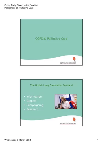COPD &amp; Palliative Care  The British Lung Foundation Scotland   Information   S  upport