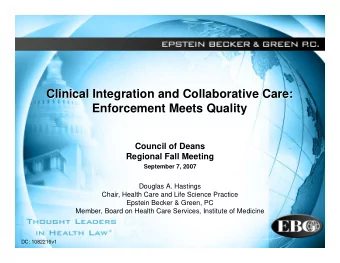 Clinical Integration and Collaborative Care:  Clinical Integration and Collaborative Care: