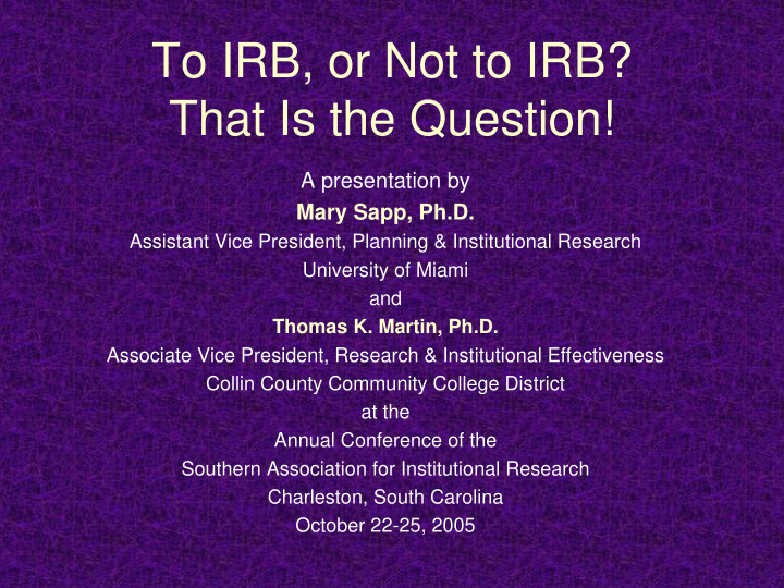 to irb or not to irb that is the question