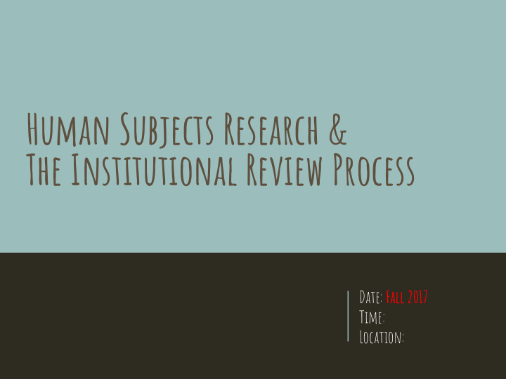 human subjects research amp the institutional review