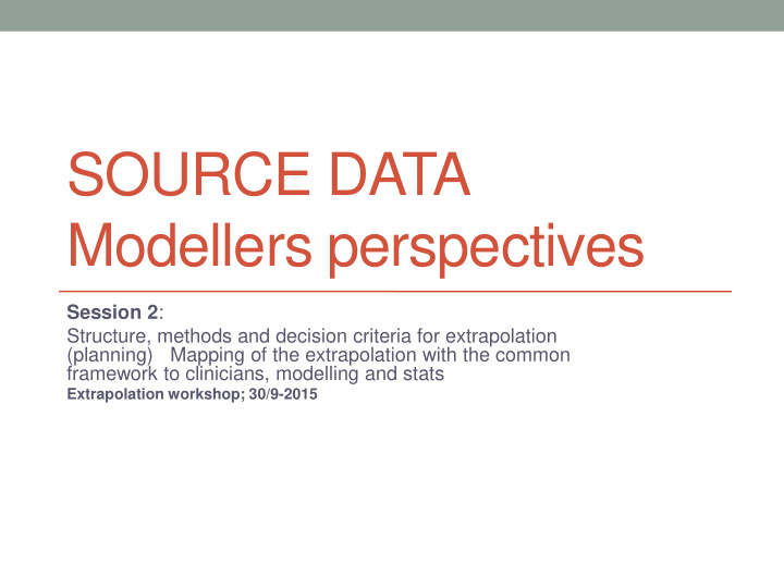 source data modellers perspectives