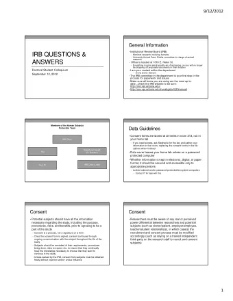 IRB QUESTIONS &amp;  Monitors research involving humans  University Animal Care: Similar