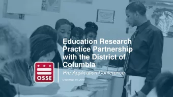 Education Research  Practice Partnership  with the District of  Columbia  Pre-Application