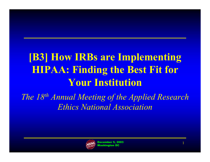 b3 how irbs are implementing hipaa finding the best fit