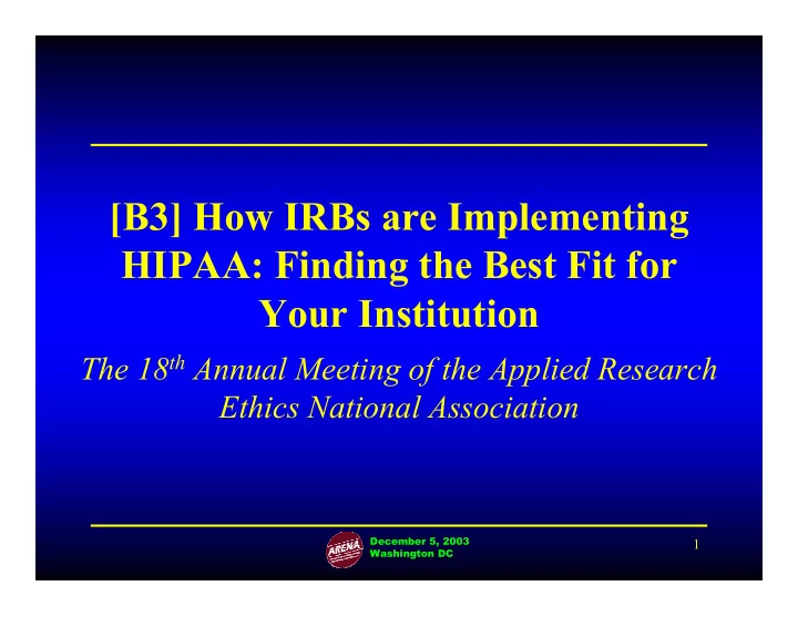 b3 how irbs are implementing hipaa finding the best fit