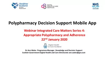 Polypharmacy Decision Support Mobile App  Webinar Integrated Care Matters Series 4:  Appropriate