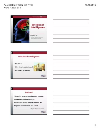 Emotional  Emotional  Intelligence  Intelligence  Presented by:  esented by:  Kendra