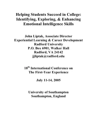 Helping Students Succeed in College:  Identifying, Exploring, &amp; Enhancing  Emotional