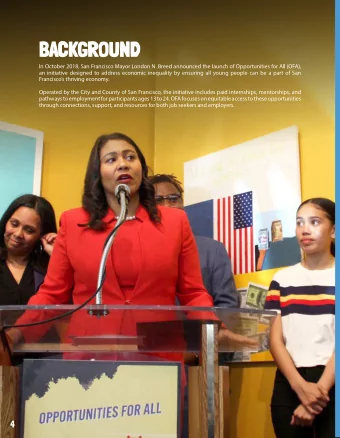 BACKGROUND  In October 2018, San Francisco Mayor London N. Breed announced the launch of