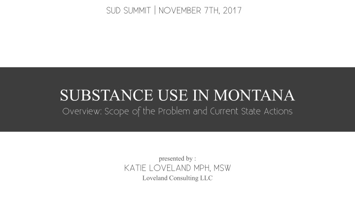 substance use in montana