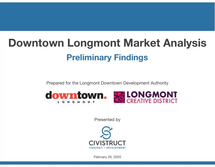 downtown longmont market analysis