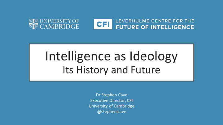 intelligence as ideology