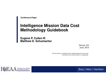 Eugene P. Cullen III Matthew D. Schumacher  Denver, CO  June, 2014  This document is confidential