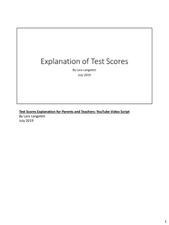 Test Scores Explanation for Parents and Teachers: YouTube Video Script  By Lara Langelett  July