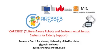 MIC  'CARESSES' (Culture-Aware Robots and Environmental Sensor  Systems for Elderly Support)