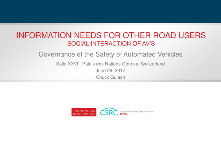 information needs for other road users