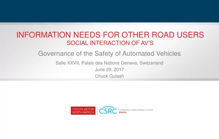 information needs for other road users