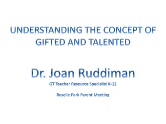 OBJECTIVES   Build awareness of  o  Multiple Intelligence Theory  o Renzulli gifted