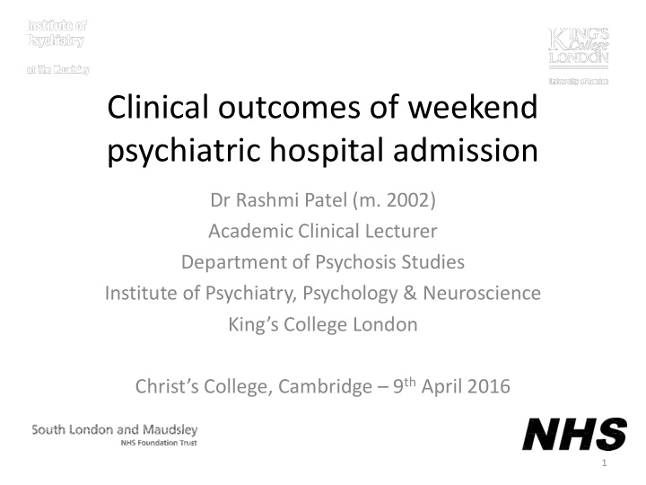 clinical outcomes of weekend psychiatric hospital