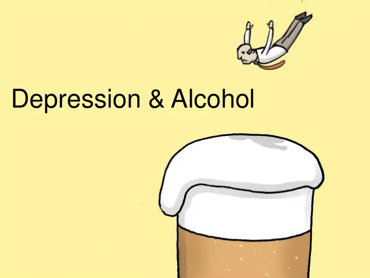 depression amp alcohol black dog institute